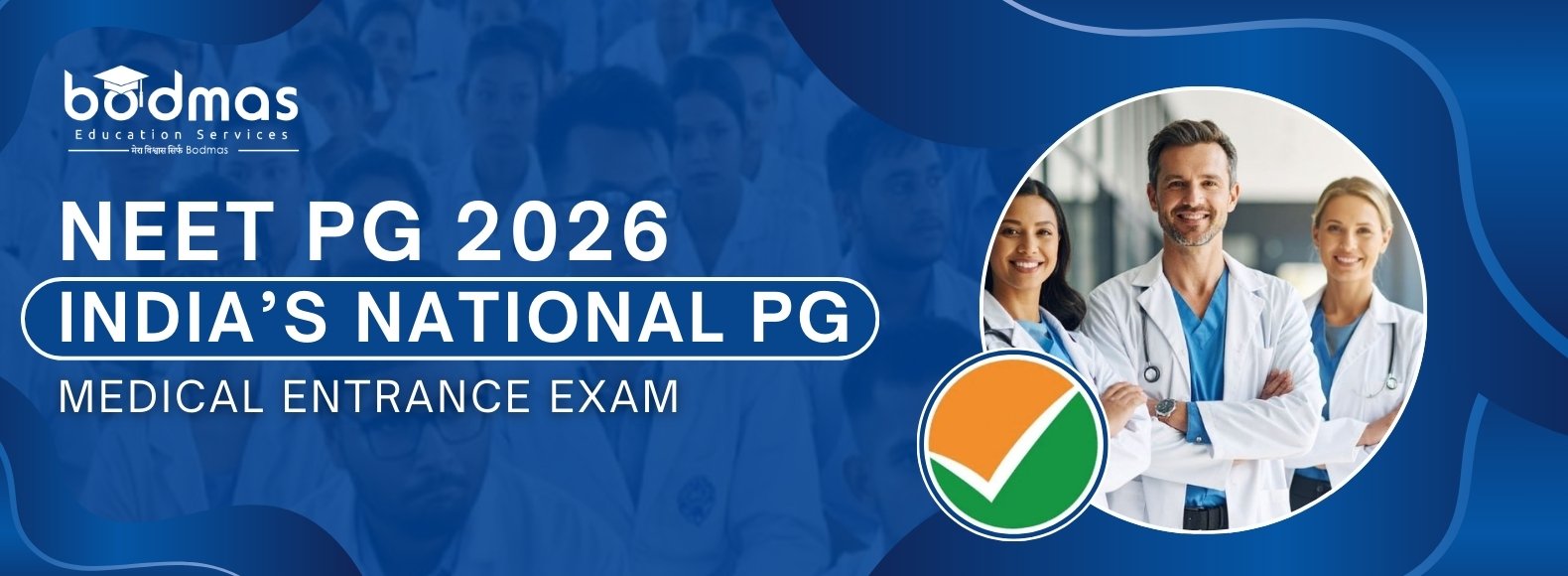 NEET PG 2026: India’s National Postgraduate Medical Entrance Exam Complete Guide